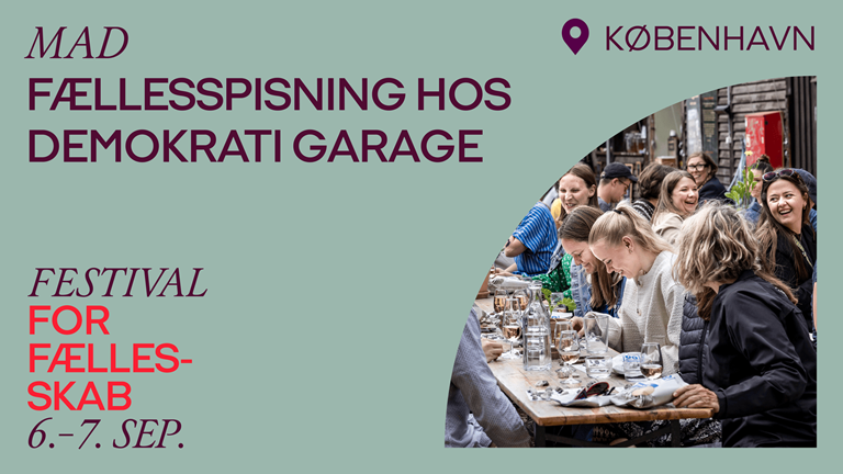 Fællesspisning: Demokrati Garage