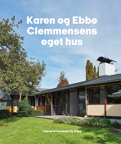 Karen og Ebbe Clemmensens eget hus