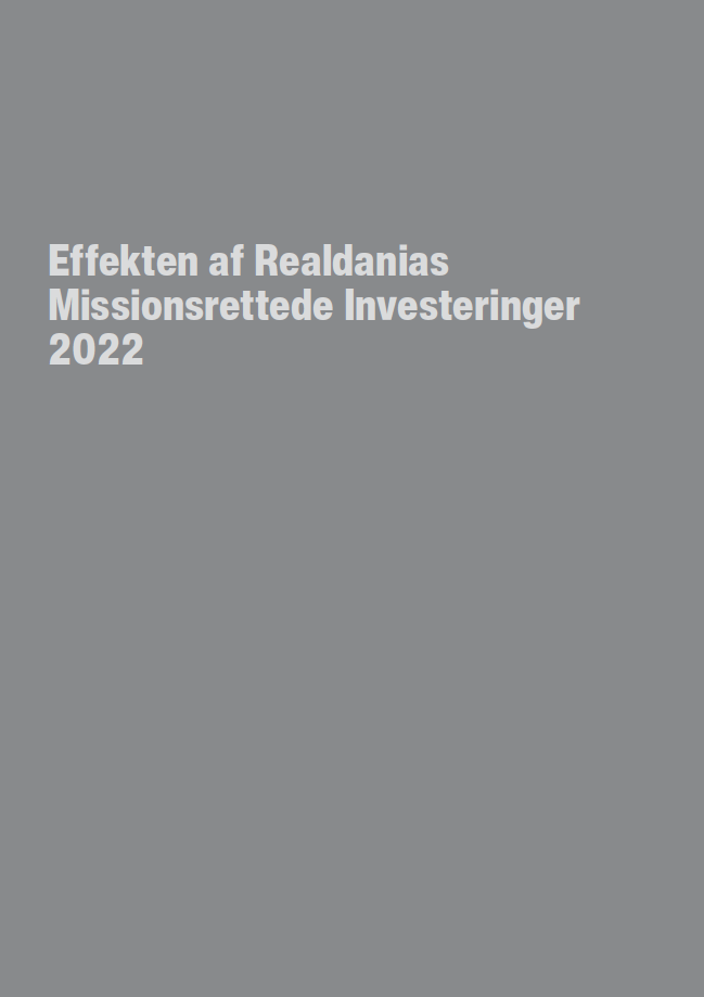 Rapport: Effekten af Realdanias Missionsrettede Investeringer 2022