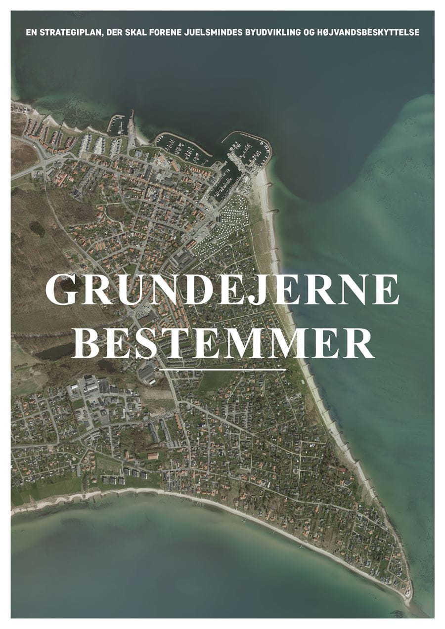 Grundejerne bestemmer - En strategiplan
