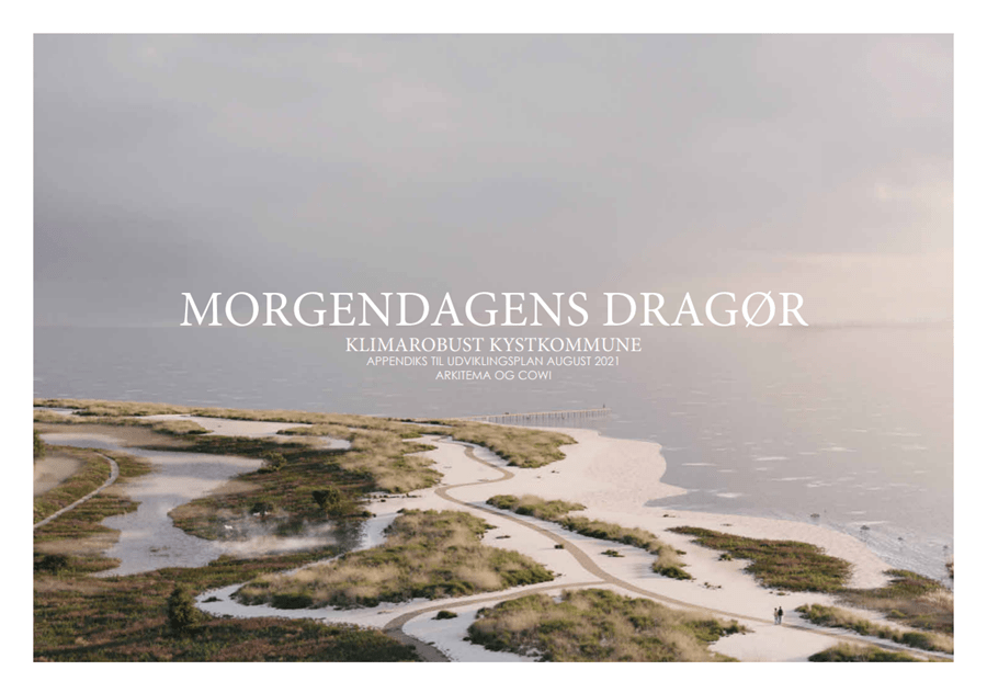 Morgendagens Dragør Appendiks