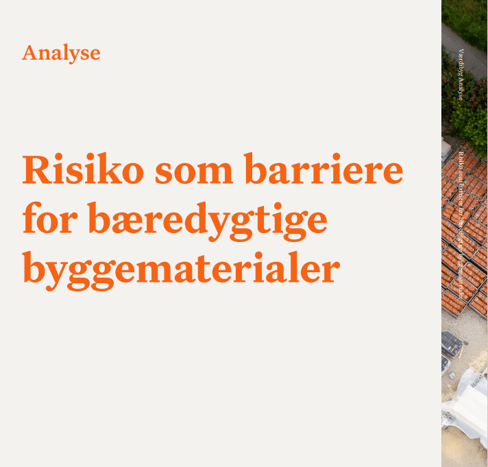 Risiko som barriere for bæredygtige materialer