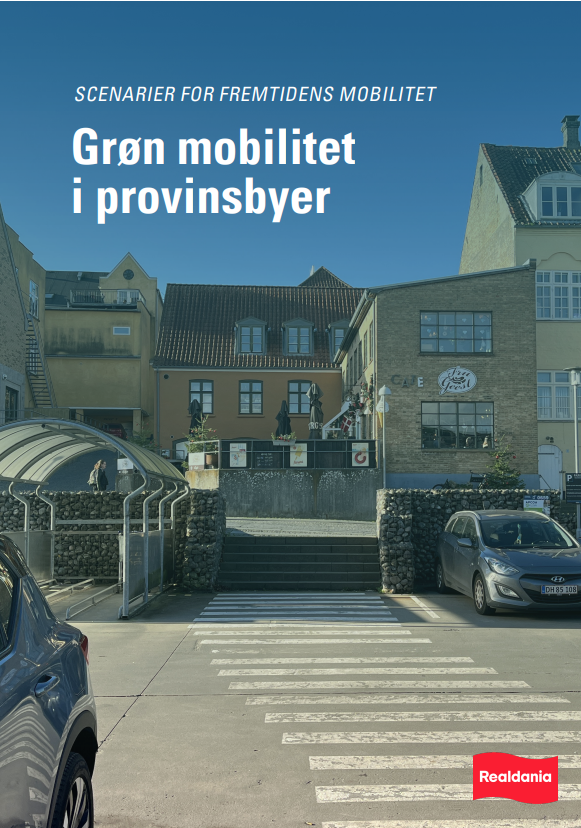 Scenarier for fremtidens mobilitet: Grøn mobilitet i provinsbyer