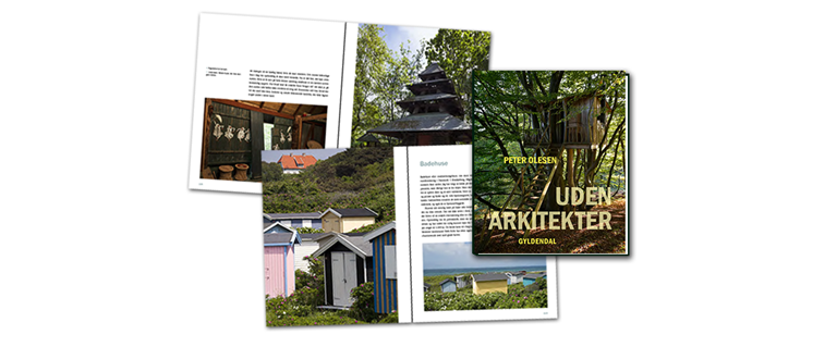 Vind Peter Olesens bog: Uden arkitekter