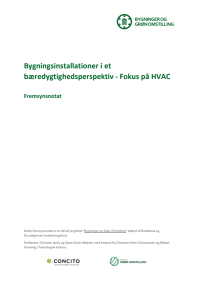 Fremsynsnotat om bygningsinstallationer i et  bæredygtighedsperspektiv - Fokus på HVAC